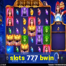 slots 777 bwin